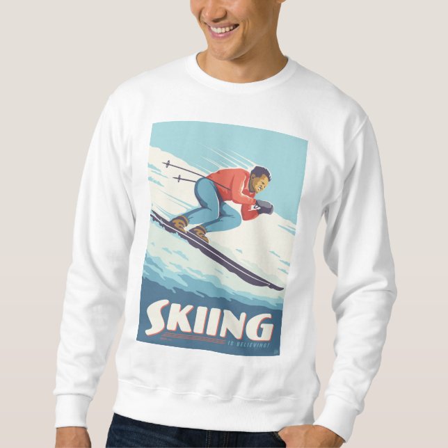 Skiing Is Believing Retro Print Sweatshirt (Front)