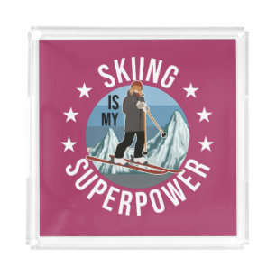 Skiing Is My Superpower Acrylic Tray
