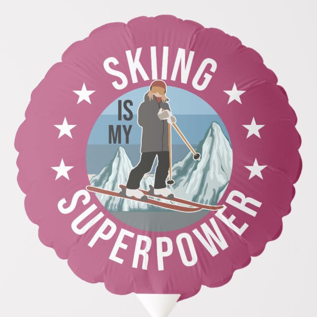 Skiing Is My Superpower Balloon (Front)