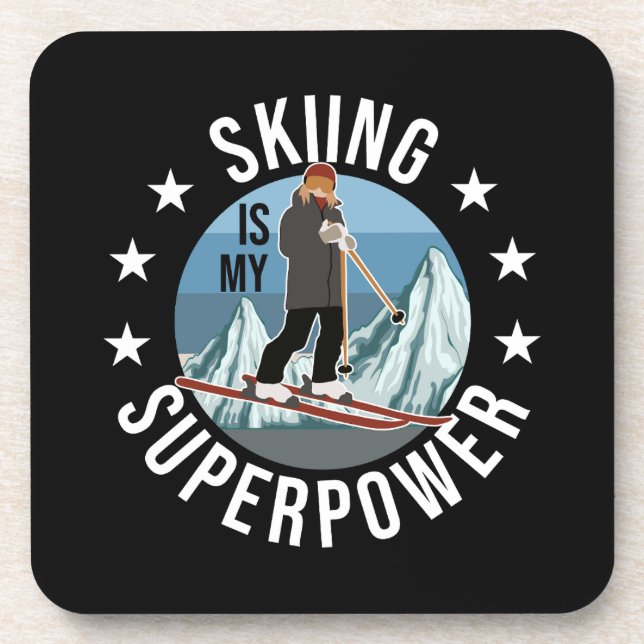 Skiing Is My Superpower Beverage Coaster (Front)