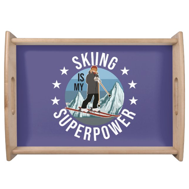 Skiing Is My Superpower Serving Tray (Front)
