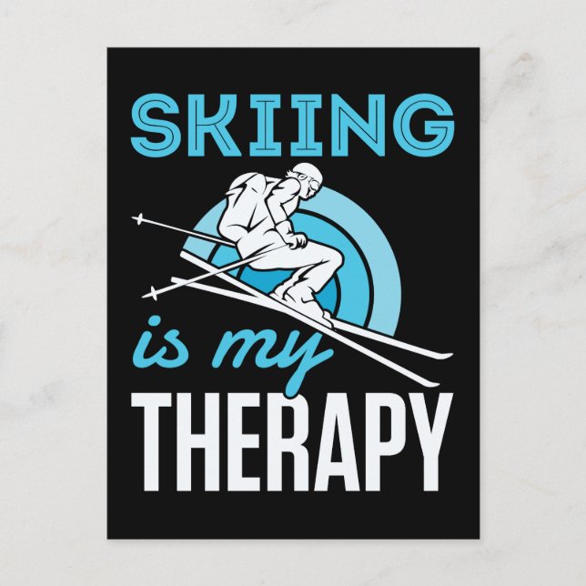 Skiing Is My Therapy Funny Skier Ski Postcard (Front)