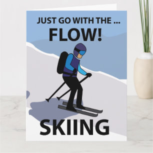 Skiing Just Go With The Flow Skiing Card