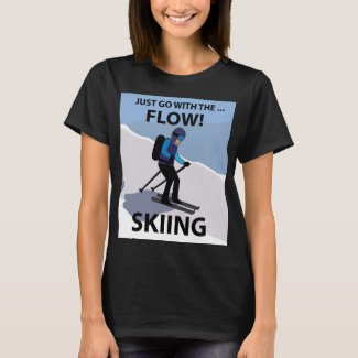 Skiing Just Go With The Flow Skiing