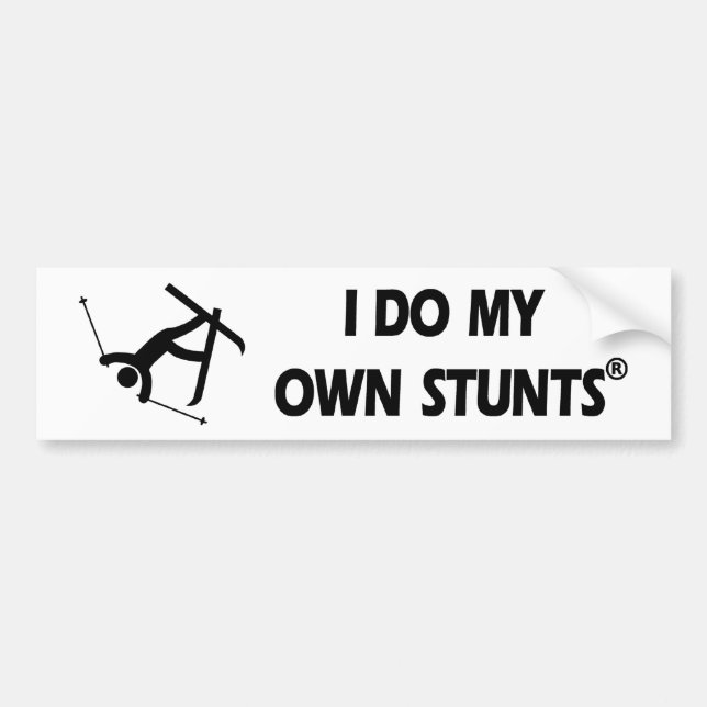 Skiing My Own Stunts Bumper Sticker (Front)