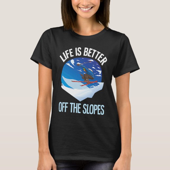 Skiing  Off The Slopes  Free Riding T-Shirt (Front)