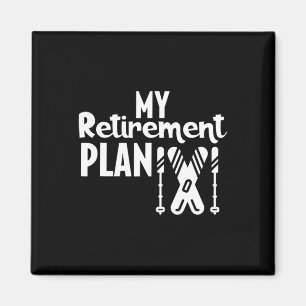 Skiing Retirement Plan Magnet