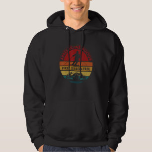 Skiing Trip Skier Apres Ski Instructor First Lesso Hoodie