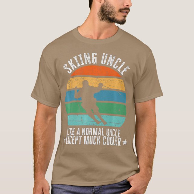 Skiing Uncle Like Normal Uncle Except Much Funny T-Shirt (Front)