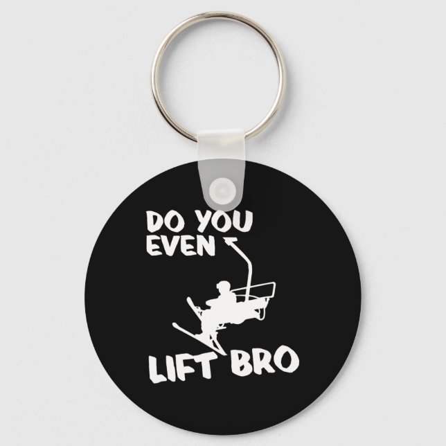 Skiing Winter Sports Gift - Skier Ski Do You Even  Keychain (Front)