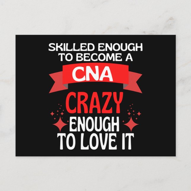 Skilled Enough To Become A CNA Nurse Postcard (Front)