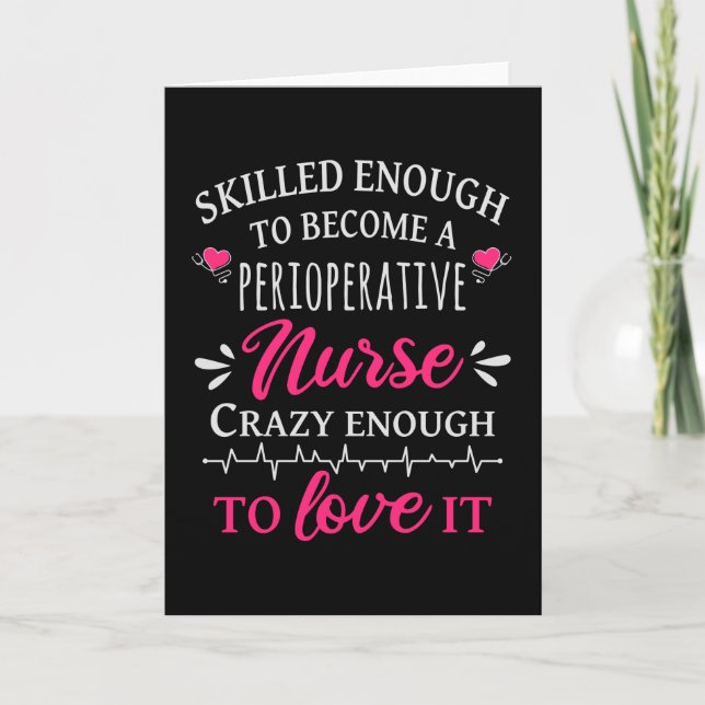 Skilled enough to become a Perioperative Nurse Card (Front)