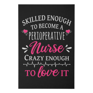Skilled enough to become a Perioperative Nurse Faux Canvas Print