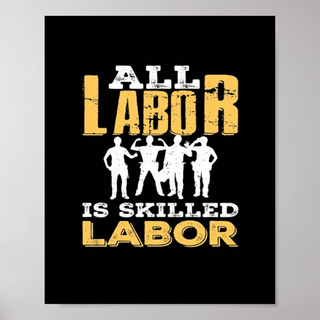 Skilled Labor Day Classic - Skilled Labor Isn’t Ch Poster (Front)