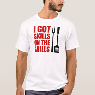Skills On The Grills T-Shirt