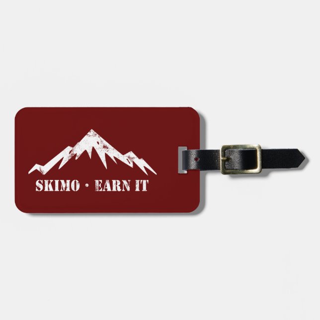 Skimo, Earn It Luggage Tag (Front Horizontal)