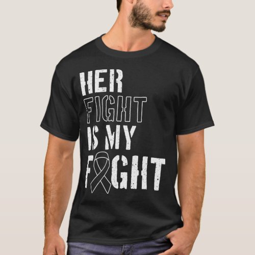 Skin Cancer Her Fight Is My Fight  Melanoma T_Shirt