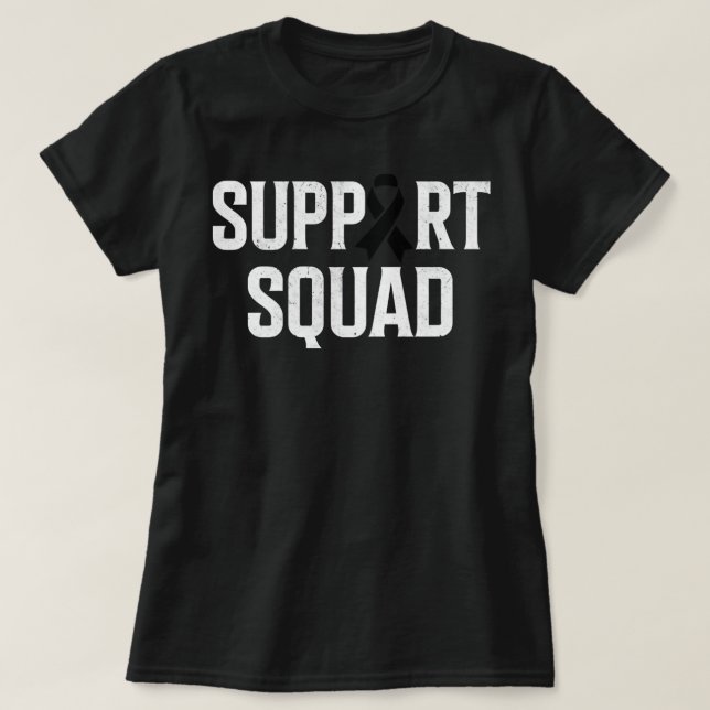 Skin Cancer Support Squad Melanoma Skin Cancer  T-Shirt (Design Front)