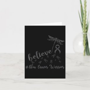 Skin Cancer Warrior Dragonfly Believe Hope Card
