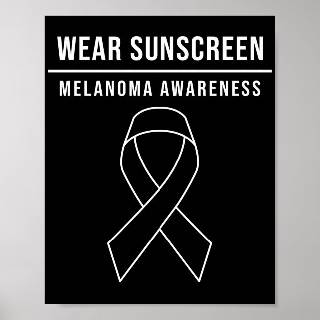 Skin Cancer Wear Sunscreen Melanoma Awareness Poster (Front)