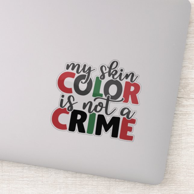 Skin Color is Not a Crime  (Detail)