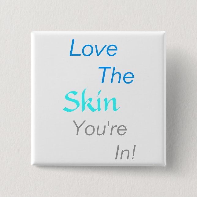 Skin Deep B Pinback Button (Front)