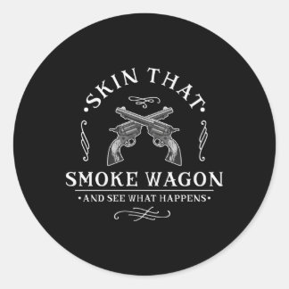 Skin T Smoke Wagon Western Distressed Revolver Cow Classic Round Sticker