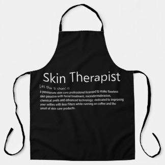 Skin Therapist Definition Skincare lover Apron