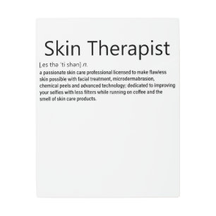 Skin Therapist Definition Skincare lover Metal Print