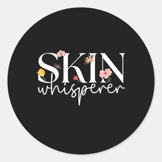 Skin Whisperer Esthetician Esthetics Estheticians Classic Round Sticker (Front)