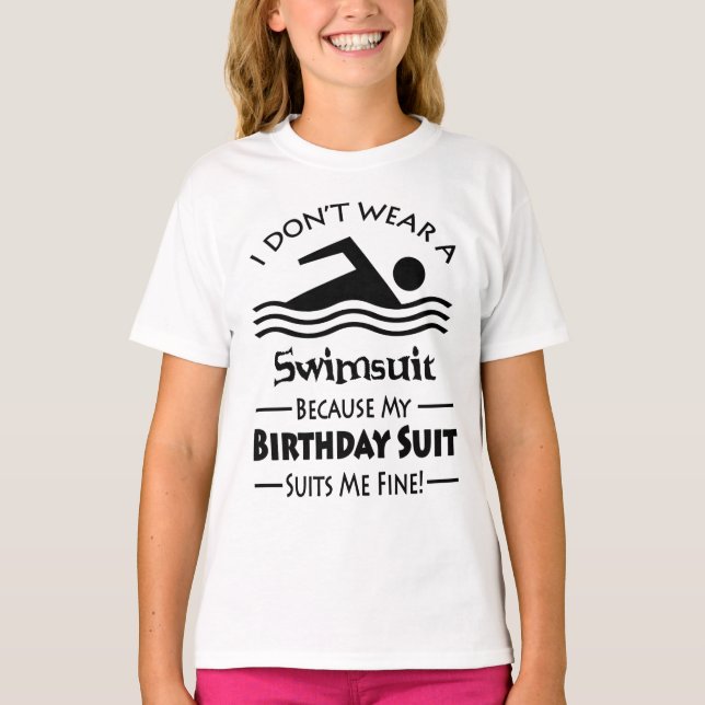 Skinny Dipping Birthday Suit T-Shirt (Front)