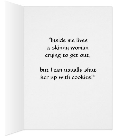 Skinny Lady Crying to get out card (Inside (Right))