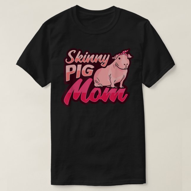 Skinny Pig Mom Bandana Design for a Guinea Pig Lov T-Shirt (Design Front)