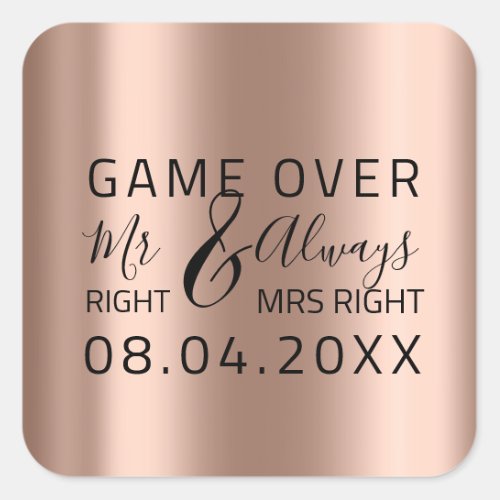 Skinny Wedding Mr Right Always Mrs Right Game Over Square Sticker