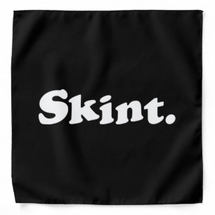 Skint. Bandana