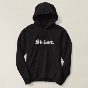Skint. Hoodie