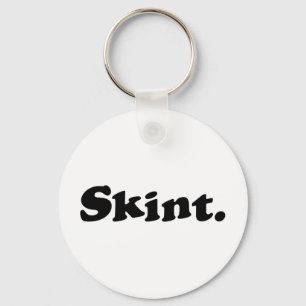 Skint. Keychain