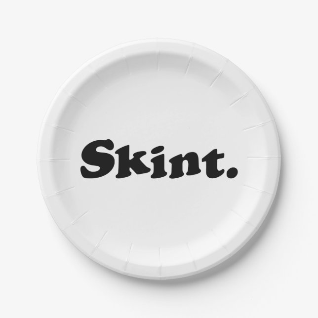 Skint. Paper Plates (Front)