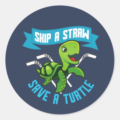 Skip A Straw Earth Day Classic Round Sticker