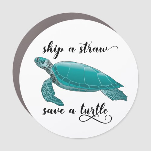 Skip a Straw Save a Turtle Animal Lover Car Magnet