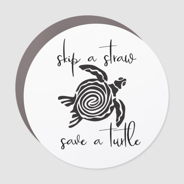 Skip a Straw Save a Turtle Animal Lover Car Magnet (Front)