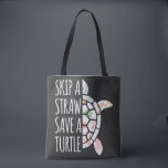 Skip a Straw Save a Turtle Eco Tote Bag<br><div class="desc">Make an eco-conscious statement with this "Skip a Straw, Save a Turtle" tote bag – the perfect blend of purpose and style. Featuring a bold message and charming sea turtle design, this reusable bag promotes sustainability and ocean conservation with every use. Whether you’re heading to the grocery store, beach, or...</div>