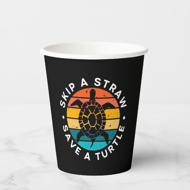 Skip A Straw Save A Turtle Paper cup (Front)