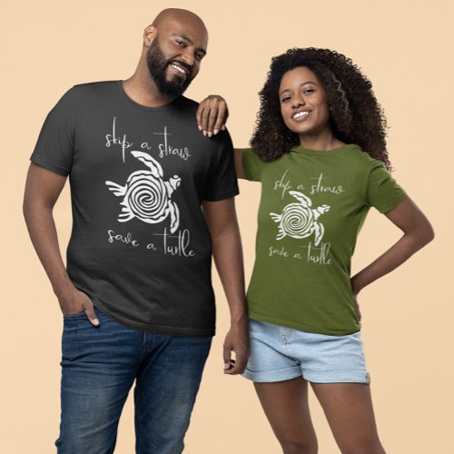 Skip a Straw Save a Turtle White T_Shirt