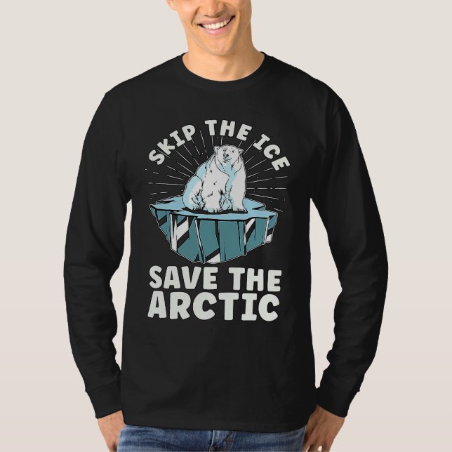 Skip The Ice Save The Spread Awareness  Global War T-Shirt (Front)
