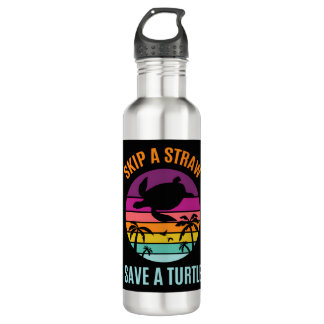Skip The Plastic Straw To Save A Turtle Turtles Oc Stainless Steel Water Bottle