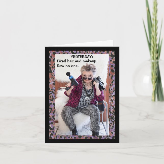 Skipped hair 'n makeup...funny card (Front)