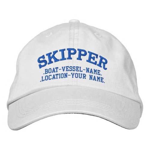 SKIPPER Personalize it Boat Name Your Name Embroidered Baseball Hat