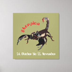 Skorpion 24. Oktober bis 22. November Leinwand Canvas Print
