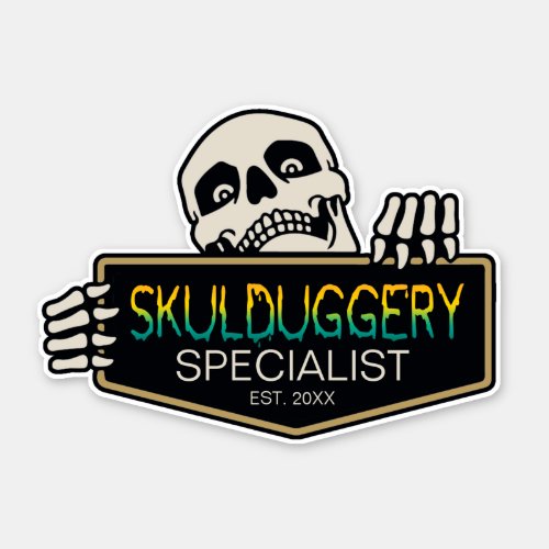 Skulduggery Specialist Halloween Skull Sign ID856 Sticker